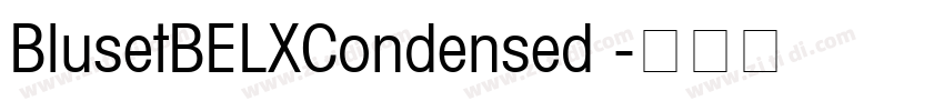 BlusetBELXCondensed 字体转换